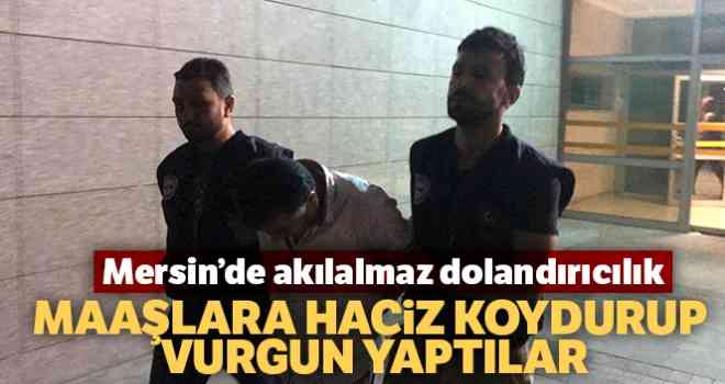 Maaşlara haciz koydurup vurgun yaptılar