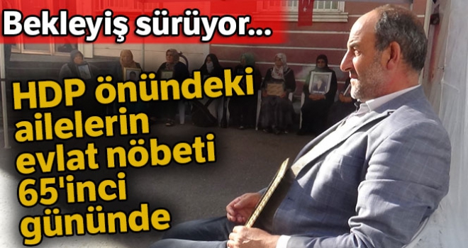 HDP önündeki evlat nöbeti 65'inci gününde