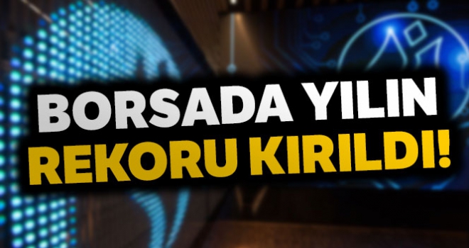 Borsada yılın rekoru