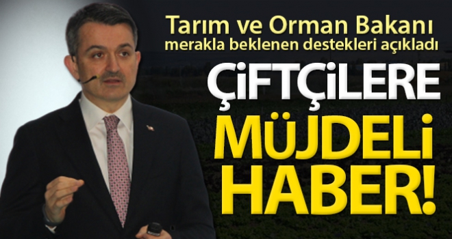 Tarım ve Orman Bakanı Pakdemirli, merakla beklenen destekleri açıkladı