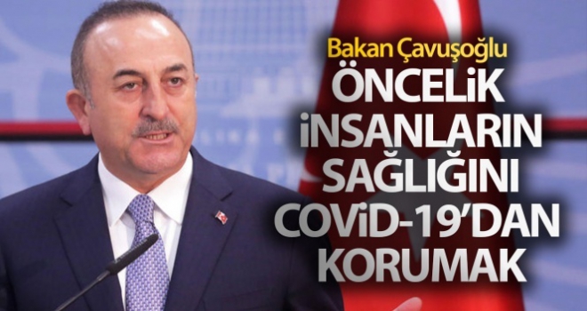 Öncelik insanların sağlığını Covid-19'dan korumak