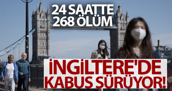 İngiltere'de son 24 saatte korona virüsten 268 kişi öldü