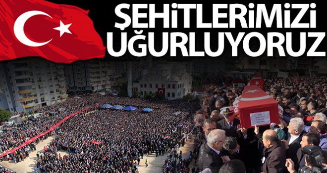 Şehitlerimizi uğurluyoruz!