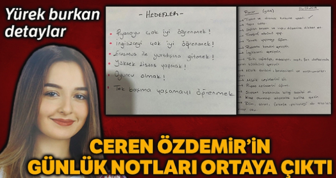 Öldürülen Ceren'in günlük notları ortaya çıktı