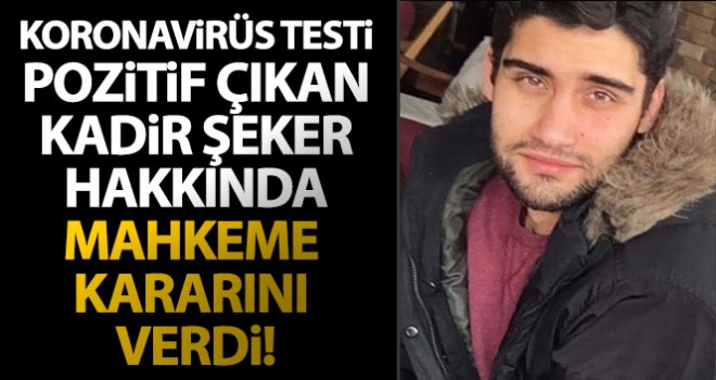 Kadir Şeker'in korona virüs testi pozitif çıktı, ilk duruşma SEGBİS ile yapıldı