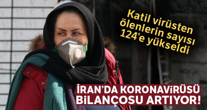 İran'da korona virüsünden ölenlerin sayısı 124'e yükseldi