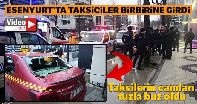 Esenyurt'ta taksiciler birbirine girdi, ortalık karıştı: 2 yaralı