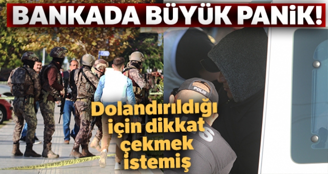 Antalya'daki banka soyguncusu dolandırıldığı için dikkat çekmek istemiş