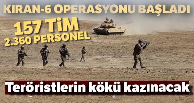 Kıran-6 operasyonu başladı