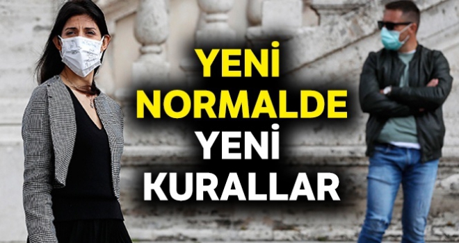 ‘Yeni normal'de yeni kurallar