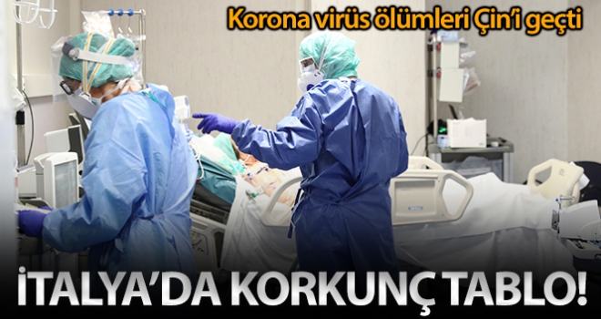 İtalya'da korona virüsü ölümleri Çin'i geçti