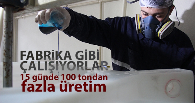 Fabrika gibi çalışan meslek lisesi 15 günde 100 tondan fazla dezenfektan üretti