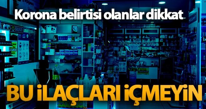 Korona belirtilerini ağrı kesici ile geçiştirenler virüsü bulaştırıyor