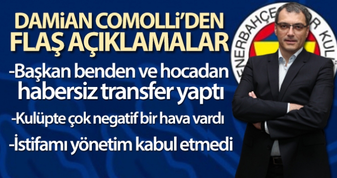 Damien Comolli: 'Ali Koç, benden ve hocadan habersiz transfer yaptı'