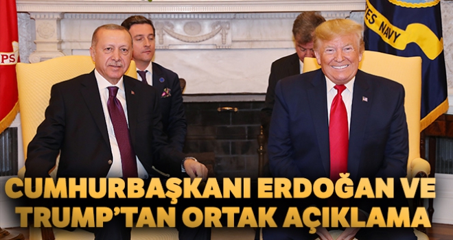 Cumhurbaşkanı Erdoğan ve Trump'tan ortak açıklama!