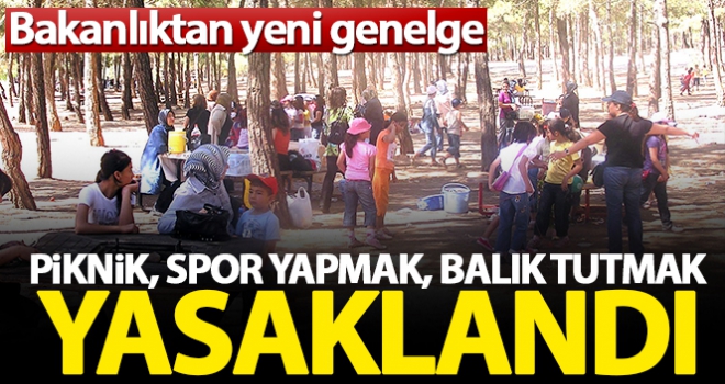 Park, Mesire, Piknik' alanları ile ilgili genelge yayımladı