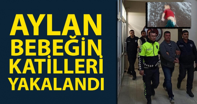 Aylan bebeğin katilleri Adana'da yakalandı