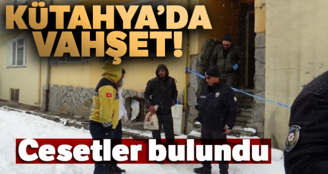 Kütahya'da vahşet!