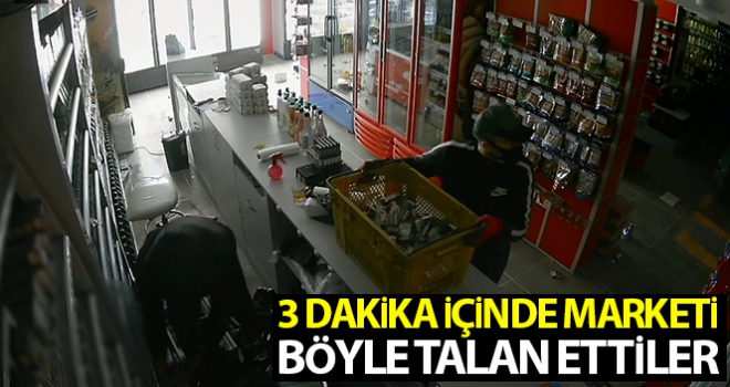 Silivri'de hırsızlar bir marketi 3 dakikada talan ettiği anlar kamerada