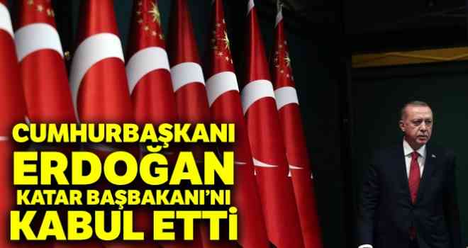 Cumhurbaşkanı Erdoğan, Katar Başbakanını kabul etti