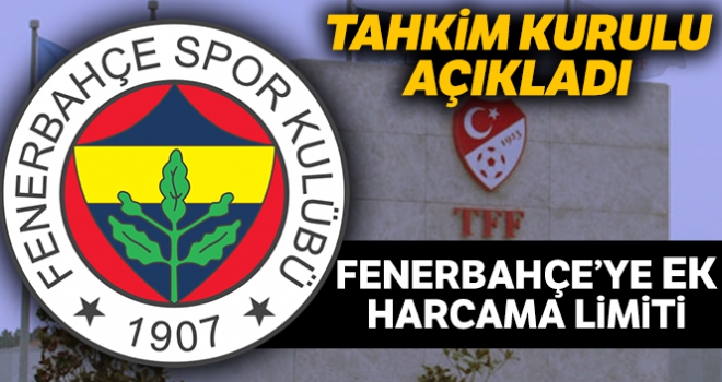 Tahkim Kurulu'ndan Fenerbahçe'ye ek harcama limiti