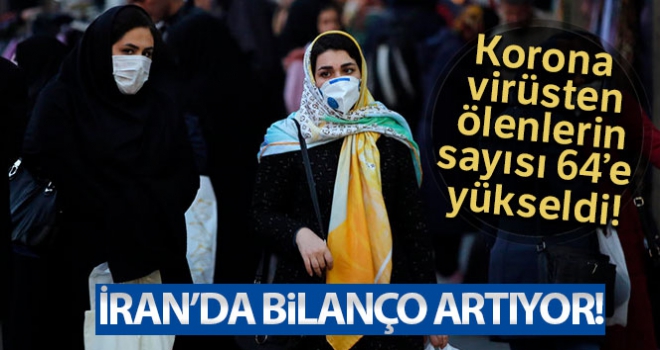 İran'da korona virüsü vakası 64'e yükseldi