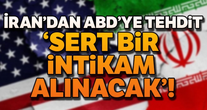 İran Milli Güvenlik Konseyi: 'ABD'den intikam alacağız'