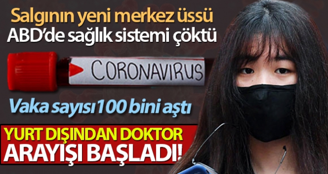 Sağlık sistemi çöken ABD yurt dışından doktor arıyor