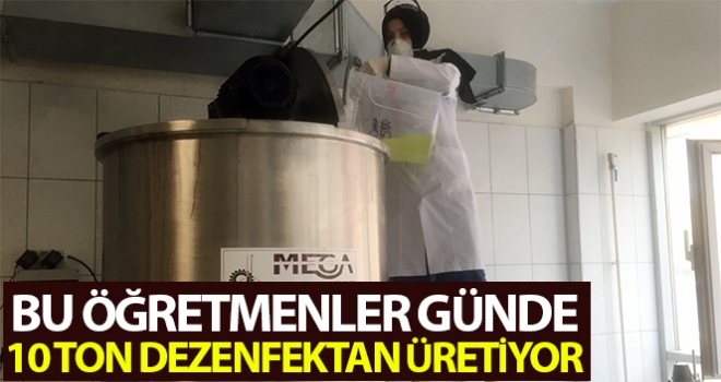 Bahçelievler'de öğretmenler günde 10 ton dezenfektan üretiyor