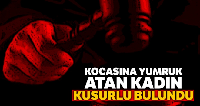 Eşe yumruk atmak boşanma sebebi