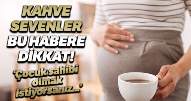 Çocuk sahibi olmak isteyen çiftlere uyarı