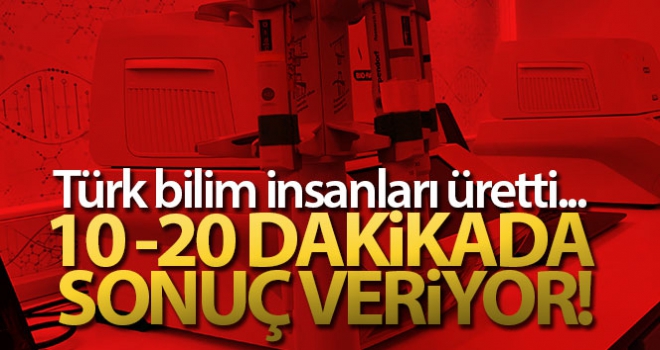 Türk Bilim insanlarının ürettiği kit 10-20 dakikada sonuç veriyor