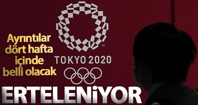 Tokyo Olimpiyat Oyunları erteleniyor!