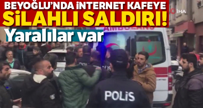 Beyoğlu'nda silahlı saldırı