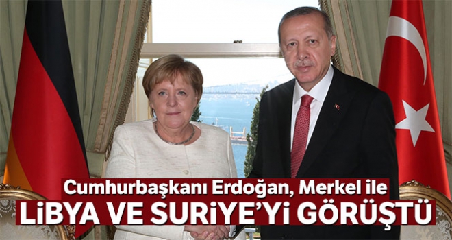 Cumhurbaşkanı Erdoğan, Merkel ile görüştü