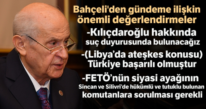 Bahçeli'den gündeme ilişkin değerlendirmeler