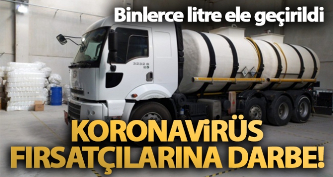 Binlerce litre sahte dezenfektan yakalandı