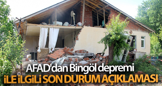 Bingöl depremi ile ilgili son durum açıklaması