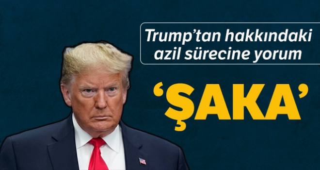 ABD Başkanı Trump, görevden alma sürecine yönelik konuştu