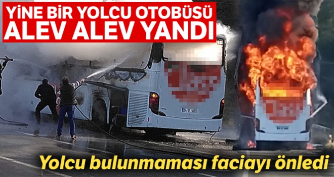 Rize'de yolcu otobüsü alev alev yandı