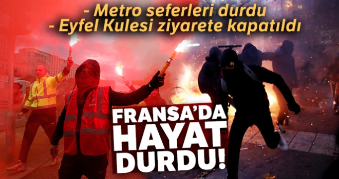 Fransa'da hayat durdu!