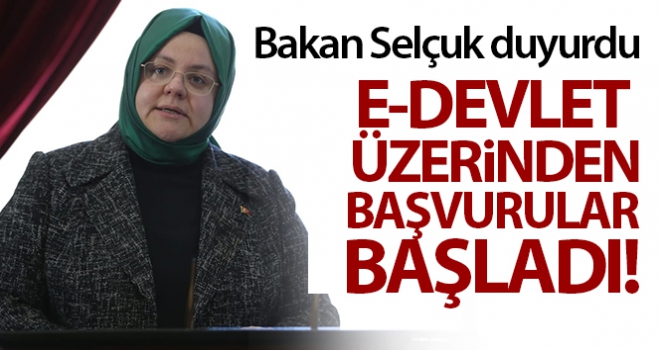 Aile Çalışma ve Sosyal Hizmet Bakanı Selçuk: '3. Faz başvurularımız başladı'