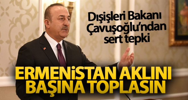 Ermenistan aklını başına toplasın, Azerbaycan'ın yanındayız