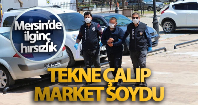 Cezaevi firarisi tekne çalıp market soydu