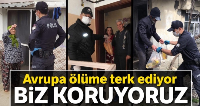 Avrupa ölüme terk ediyor biz koruyoruz