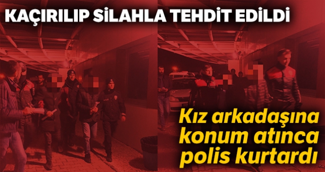 Kız arkadaşına konum atıp kurtuldu