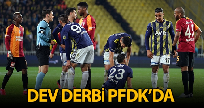 Derbi sonrası Fenerbahçe ve Galatasaray PFDK'ya sevk edildi