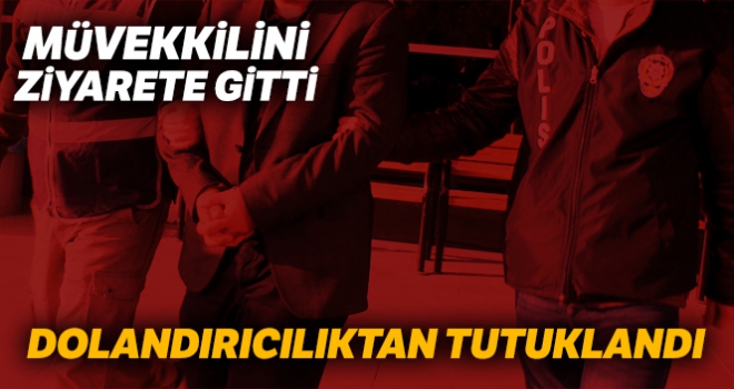 Müvekkili için gitti, kendisi de tutuklandı