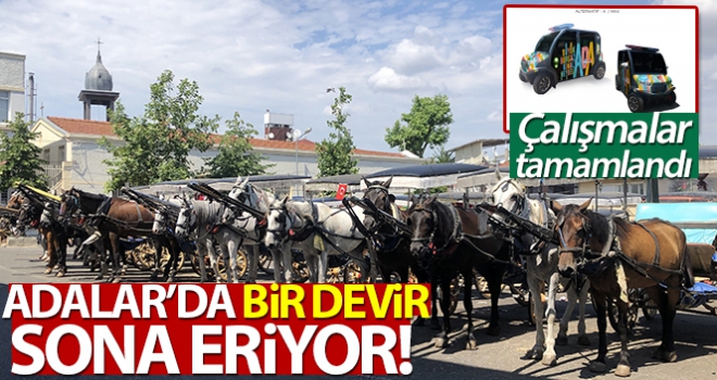 Adalar'da fayton devri bitti, artık bu elektrikli araçlar kullanılacak