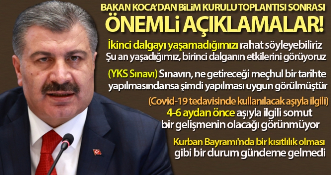 Sağlık Bakanı Fahrettin Koca: 'İkinci dalgayı yaşamadığımızı rahat söyleyebiliriz'